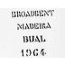 Broadbent Bual Madeira 1964 Front Label