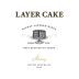 Layer Cake Shiraz 2021  Front Label