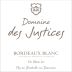 Chateau Respide Medeville Domaine des Justices Bordeaux Blanc 2021  Front Label