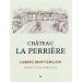Chateau La Perriere Lussac St.-Emilion 2019 Front Label